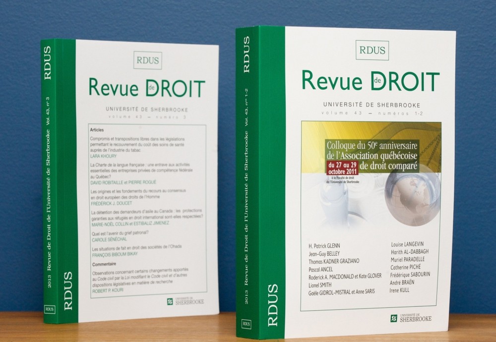 Revue de droit de l'Universit&eacute; de Sherbrooke, vol.&nbsp;43, nos&nbsp;1-2 (&agrave; gauche) et no&nbsp;3 (&agrave; droite), Les &Eacute;ditions Revue de droit, Universit&eacute; de Sherbrooke, 2014.