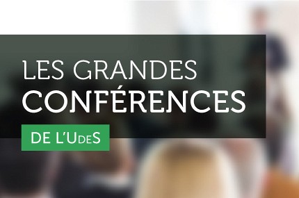 L'Universit&eacute; de Sherbrooke lance les Grandes conf&eacute;rences de l&rsquo;UdeS, une s&eacute;rie de rencontres gratuites anim&eacute;es par des sommit&eacute;s issues de tous les domaines, ouvertes &agrave; l&rsquo;ensemble de la communaut&eacute; universitaire.