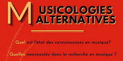 Pour des musicologies alternatives
