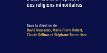 La religion hors la loi - L’État libéral à l’épreuve des religions minoritaires
