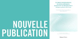Le droit international du développement : évolution ou révolution?