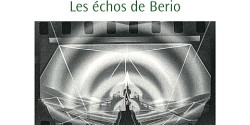 Les échos de Berio
