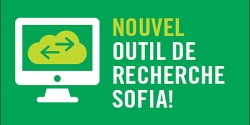 Le nouvel outil de recherche Sofia est maintenant en ligne!
