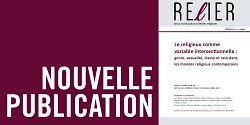 Trois membres de la Chaire ont coordonné un numéro thématique de RELIER