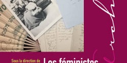 <em>Les féministes et leurs archives</em> sous la direction de Christine Bard, Bénédicte Grailles, Audrey Lasserre, Pauline Boivineau et Marion Charpenel