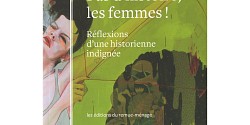 <em>Pas d'histoire, les femmes! Réflexion d'une historienne indignée</em>, par Micheline Dumont