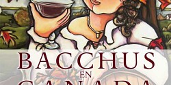 L'ouvrage «Bacchus en Canada» de Catherine Ferland se distingue au Gourmand  World Cookbook Awards 2010