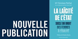 La laïcité de l'État : socle du droit des femmes à l'égalité