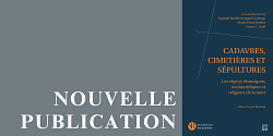 Autour des enjeux historiques, sociojuridiques et religieux de la mort