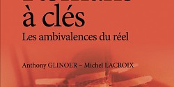 Romans à clés. Les ambivalences du réel