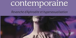 Petit traité de la vie sexuelle contemporaine