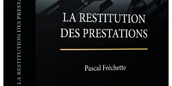 La restitution des prestations