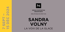 <em>La voix de la glace</em> de Sandra Volny