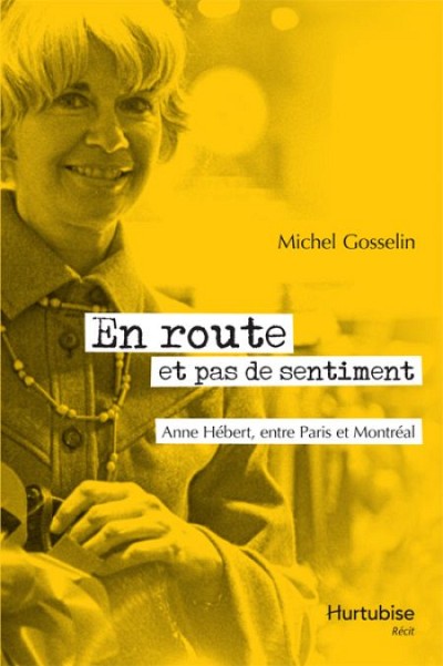 Cet ouvrage de Michel Gosselin, fondateur du Centre Anne-H&eacute;bert, l&egrave;ve le voile sur la fin de la vie de l&rsquo;&eacute;crivaine d&eacute;c&eacute;d&eacute;e en&nbsp;2000.