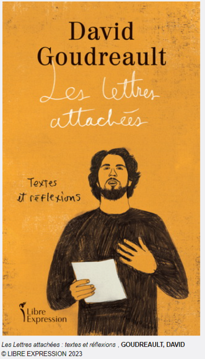 David Goudreault | Les lettres attach&eacute;es : textes et r&eacute;flexions