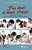 Jean-Fran&ccedil;ois Desbiens, Cecilia Borges et Carlo Spallanzani, J'ai mal &agrave; mon stage. Probl&egrave;mes et enjeux de la formation pratique en enseignement, Presses de l'Universit&eacute; du Qu&eacute;bec, 2013.