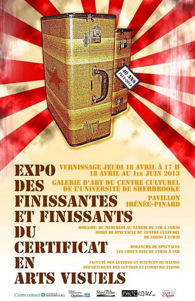 Affiche de l'exposition des finissantes et finissants du certificat en arts visuels 2013. Une r&eacute;alisation de l'&eacute;tudiante Caroline Chagnon dans le cadre du cours ART 242 - Infographie.