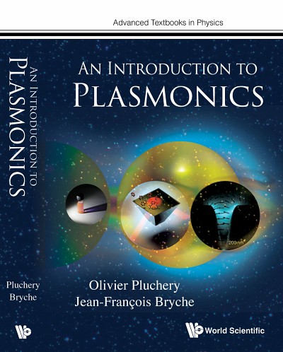 Le Pr&nbsp;Jean-Fran&ccedil;ois Bryche est co-auteur de l&rsquo;ouvrage &laquo; An Introduction to Plasmonics &raquo; &eacute;crit avec Olivier Pluchery de Sorbonne Universit&eacute;. 