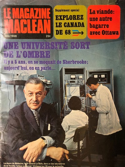 &laquo;&nbsp;Une universit&eacute; sort de l&rsquo;ombre. Il y a 5 ans, on se moquait de Sherbrooke; aujourd&rsquo;hui on en parle&nbsp;&raquo;. Page couverture de la revue Maclean, mai 1968.