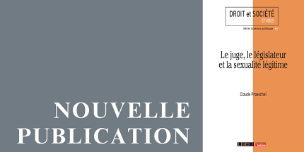 Le juge, le législateur et la sexualité légitime