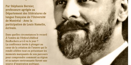 Conférence de Stéphanie Bernier et de Louis Hamelin : « Alfred DesRochers : Une vie en nature et en écriture »