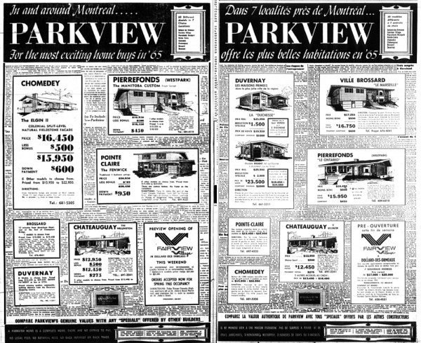 Deux publicit&eacute;s du promoteur Parkview, publi&eacute;es la m&ecirc;me journ&eacute;e dans les deux langues, semblent &agrave; premi&egrave;re vue identique, mais permettent de r&eacute;aliser que l&rsquo;id&eacute;al suburbain propos&eacute; &agrave; l&rsquo;ensemble des Montr&eacute;alais se vit dans des localit&eacute;s distinctes les unes des autres.